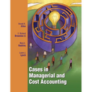 Cases in Managerial and Cost Accounting (First edition)