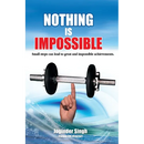 Nothing Is Impossible