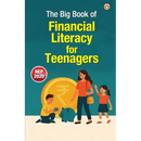 The Big Book of Financial Literacy for Teenagers