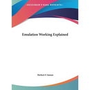 Emulation Working Explained