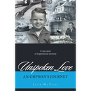 Unspoken Love: An Orphan's Journey