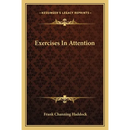 Exercises In Attention