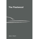 The Fleetwood: Engineering Discipline for Software Systems That Must Be Trusted