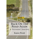Back On The Road Again: A Personal Journey