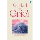 Guided by Grief