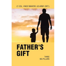 Father's Gift: Three Big Pillars