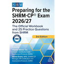 Preparing for the Shrm-Cp(r) Exam 2026/27: The Official Workbook and 25 Practice Questions from Shrm