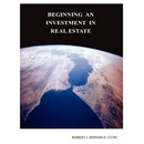 Beginning an Investment in Real Estate