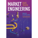 Market Engineering: Because Markets Don't Build Themselves