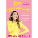 Joy Prescriptions: How I Learned to Stop Chasing Perfection and Embrace Connection