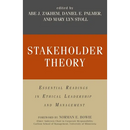 Stakeholder Theory: Essential Readings in Ethical Leadership and Management