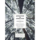 Addiction is Addiction Workbook: Understanding the disease in oneself and others for a better quality of life.