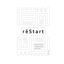 reStart: How to reset your foundations