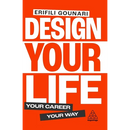 Design Your Life: Your Career, Your Way
