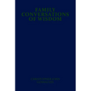 Family Conversations of Wisdom