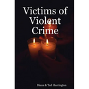 Victims of Violent Crime