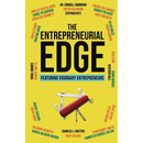 The Entrepreneurial Edge: Real Founders Tell The Stories Behind Businesses That Endure