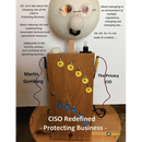 CISO Redefined Protecting Business
