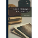 Life Insurance Accounting