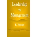 Leadership vs Management