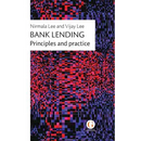 Bank Lending: Principles and practice