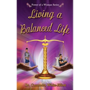 Living a Balanced Life