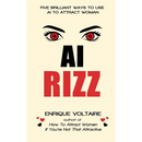 AI Rizz: Five Brilliant Ways to Use AI to Attract Women