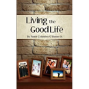 Living the Good Life