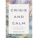 Crisis and Calm: Canada's Central Bank From Dot-Com 2000 Through 2020 Covid Lockdown