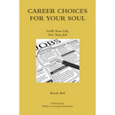 Career Choices For Your Soul