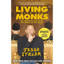 Living with the Monks: What Turning Off My Phone Taught Me about Happiness, Gratitude, and Focus