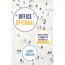 Office Optional: How to Build a Connected Culture with Virtual Teams