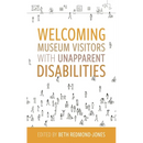 Welcoming Museum Visitors with Unapparent Disabilities