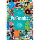 PopEnomics: 12 Relatable (and Not Boring) Pop Culture Insights for Retirement Success