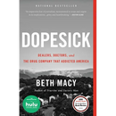 Dopesick: Dealers, Doctors, and the Drug Company That Addicted America