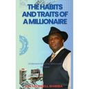 The Habits and Traits of a Millionaire