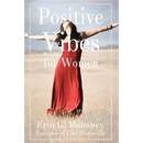 Positive Vibes for Women