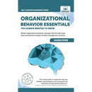 Organizational Behavior Essentials You Always Wanted To Know
