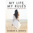 My Life, My Rules: The Power of Rewriting Your Love Story
