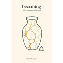 becoming