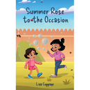 Summer Rose to the Occasion