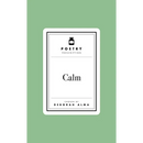 Poetry Prescription: Calm
