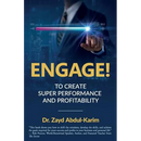 Engage!: To Create Super Performance and Profitability