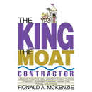 The King and the Moat Contractor