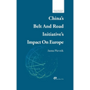 China's Belt and Road Initiative's Impact on Europe/中国一带一路倡议在欧洲的&# - Paperback