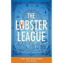 The Lobster League: A Fable About Personal Finance