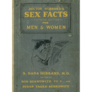 Dr. Hubbard's Sex Facts for Men and Women