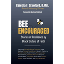 Bee Encouraged