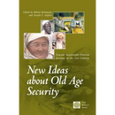 New Ideas about Old Age Security: Toward Sustainable Pension Systems in the 21st Century