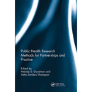 Public Health Research Methods for Partnerships and Practice